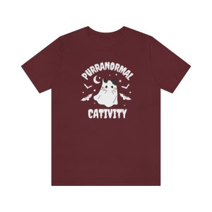 Purranormal Cativity Shirt, Cute Cat Halloween T Shirt, Halloween Cat Shirt, Funny Halloween Cat T Shirt, Spooky Cat Shirt Maroon
