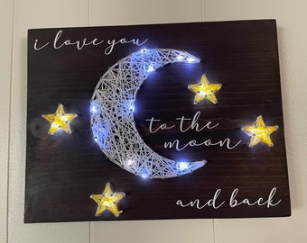 CUSTOM/PERSONALIZED Moon and stars string art; I love you to the moon and back; nursery decor, baby shower decor; gift for baby, lights up