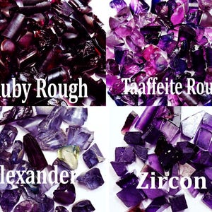 May include: A four-part grid of raw gemstones. Top left: dark red Ruby Rough. Top right: purple Taaffeite Rough. Bottom left: purple and blue-tinted Alexander. Bottom right: deep purple Zircon. Each section features multiple irregular stone fragments.