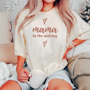 Mama in the making shirt,Pregnancy Announcement shirt,New mom shirt, Baby shower gift,Pregnancy Reveal,Mama To Be,Mom To Be,Pregnancy Shirt