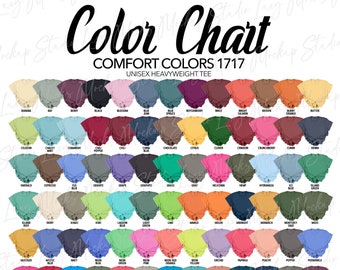 May include: Color chart showing 60 different colors of unisex heavyweight t-shirts. The chart is labeled "Comfort Colors 1717".
