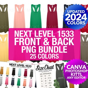 May include: Image featuring Next Level 1533 racerback tank tops in a range of colours, alongside a size chart and text stating "NEXT LEVEL 1533 FRONT & BACK PNG BUNDLE 25 COLORS." Also includes a graphic that says "UPDATED 2024 COLORS."