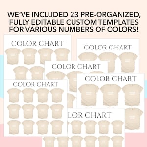 May include: A set of 23 pre-organized, fully editable custom templates for color charts. The templates feature beige t-shirts with the text "COLOR NAME" printed on them. The templates are designed for various numbers of colors.