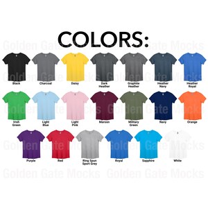 May include: A chart showing 18 different t-shirt colours, including black, charcoal, daisy, dark heather, graphite heather, heather navy, heather royal, Irish green, light blue, light pink, maroon, military green, navy, orange, purple, red, ring spun sport grey, royal, sapphire, and white.