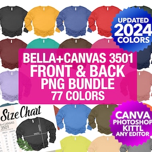 May include: A collection of 77 Bella + Canvas 3501 long-sleeve shirts in various colors. The shirts are laid out in rows, with the front and back of each shirt visible. The text "UPDATED 2024 COLORS" is displayed in a circle at the top of the image. The text "BELLA+CANVAS 3501 FRONT & BACK PNG BUNDLE 77 COLORS" is displayed in a pink rectangle in the center of the image. A size chart is displayed in the bottom left corner of the image. The text "CANVA PHOTOSHOP KITTL ANY EDITOR" is displayed in a purple circle in the bottom right corner of the image.