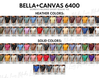 Bella Canvas 6400 Farbkarte: Frauen entspannte Passform T-Shirt (JPEG)