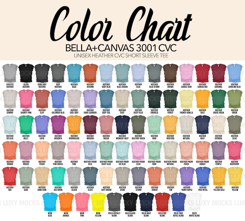 May include: Color chart for Bella + Canvas 3001 CVC unisex heather short sleeve t-shirts. The chart shows 72 different colors, including heather, solid, and neon options.