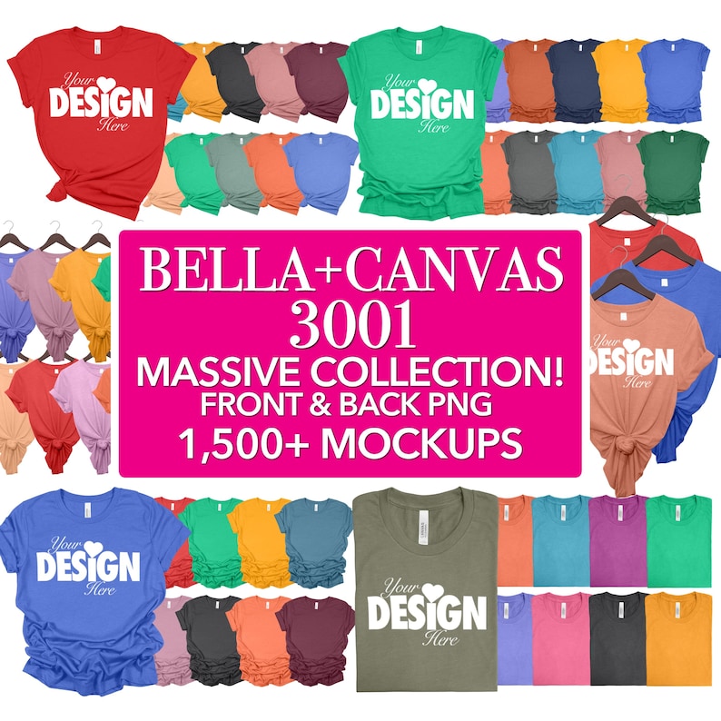 Puede incluir: Una colecci&oacute;n de m&aacute;s de 1.500 maquetas de camisetas Bella + Canvas 3001 en varios colores. Las maquetas muestran la parte delantera y trasera de la camiseta con el texto "Your Design Here" impreso en ellas.