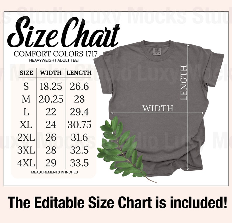 May include: Size chart for a heavyweight adult t-shirt in Comfort Colors 1717. The chart shows the width and length measurements in inches for sizes S through 4XL.
