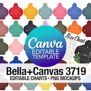 Tabla de colores editable Bella Canvas 3719 Tabla de tallas editable + paquete de maquetas PNG / Tabla editable Canva + maquetas PNG transparentes / Sudadera con capucha