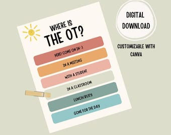 OT Classroom Decor: Where is the OT? Boho Door Sign (Customizable Canva Template)
