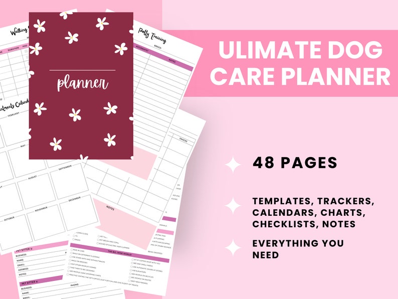 Puede incluir: Un planificador imprimible rosa y blanco con el texto "Ultimate Dog Care Planner" y "48 Pages". El planificador incluye plantillas, rastreadores, calendarios, gr&aacute;ficos, listas de verificaci&oacute;n y notas.
