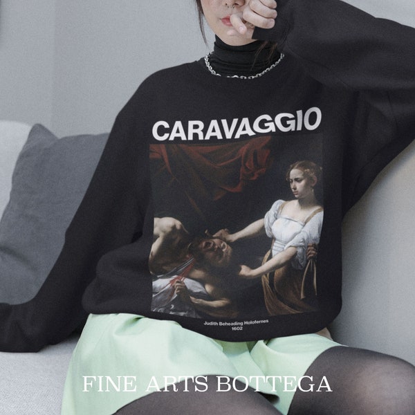 Caravaggio – Judith Beheading Holofernes Unisex Sweatshirt | Classical Art | Old Painting Vintage | Famous Painting | Renaissance Aesthetic