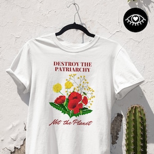 T-SHIRT Unisex 100 % Baumwolle / Handbedruckt / Nachhaltig & Fairtrade / Minimalistisches Designe / Basic Oberteil Destroy Patriarchy Grafik