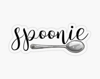 spoonie bumper stickers Disability My Spoons are in the dishwasher Vinyl Sticker Chronic illness invisible illness laptop decal