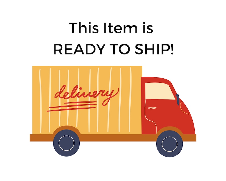 May include: A red delivery truck with a yellow cargo box that says "delivery" in red lettering. The text "This Item is READY TO SHIP!" is above the truck.