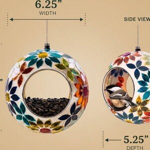 May include: A spherical bird feeder with a multi-colored floral mosaic pattern. The front view shows a 6.25-inch width and 6.25-inch height, while the side view shows a 5.25-inch depth. A small bird is visible inside the side opening.