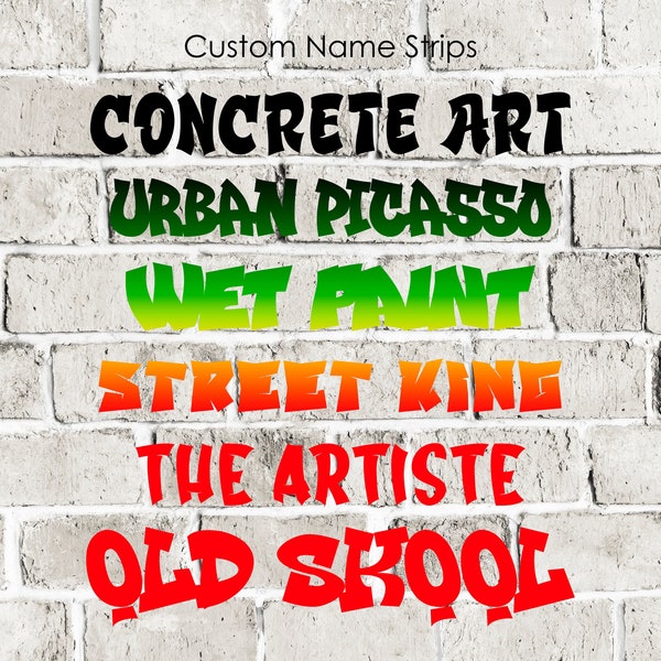 Graffiti Name Strips - Personalized Vinyl Decals for Tumblers, Vehicles, Storage Box, Labels - Many Different Styles & Colors - Street Fonts