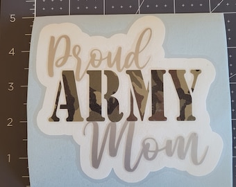 Proud Army Mom Layered Vinyl Decal - Sister, Wife, Family Options - Customize Decals for Tumblers, Cars, Trucks, Phone Cases, Laptops & More