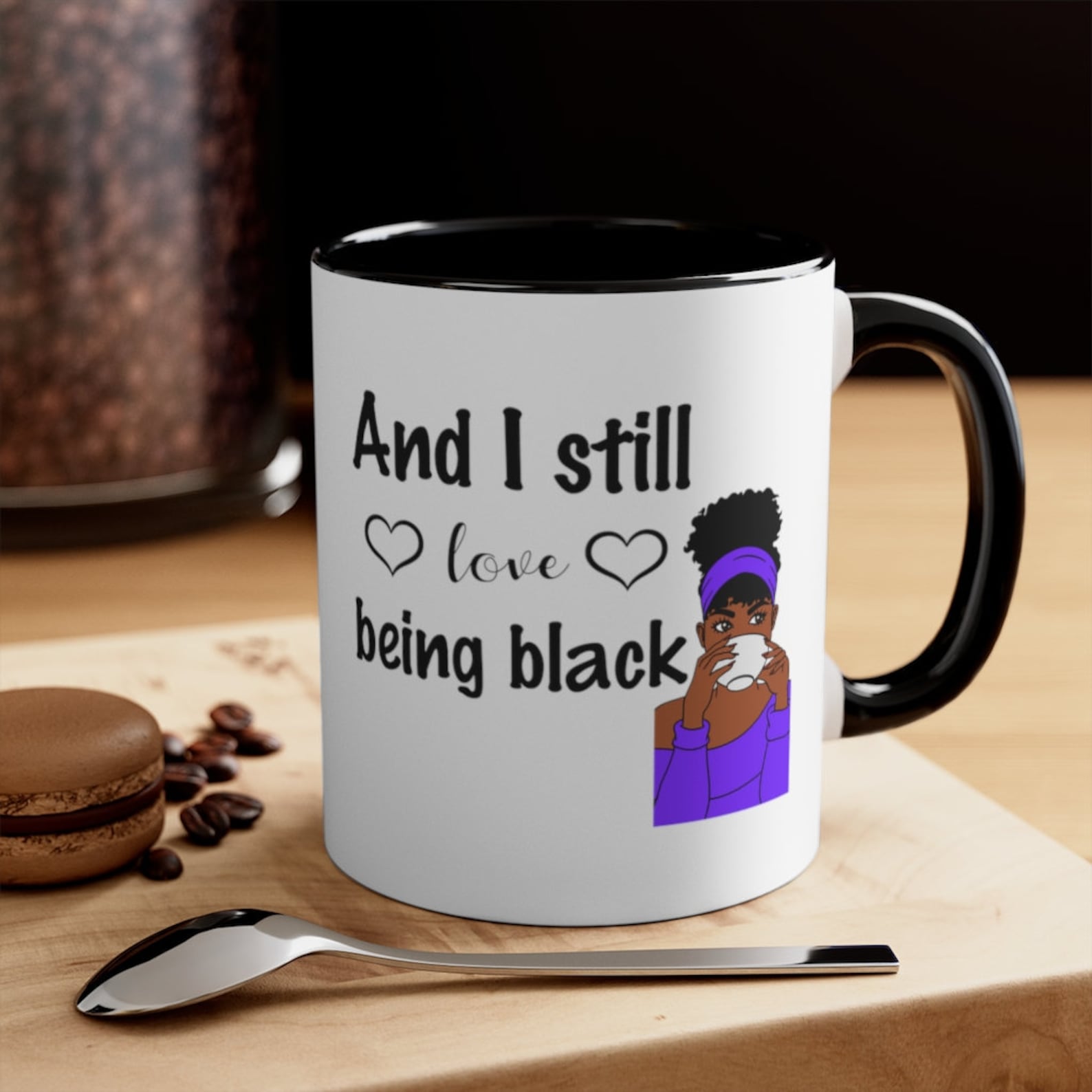 Still Love Being Black Accent Mug African-american Afro - Etsy UK