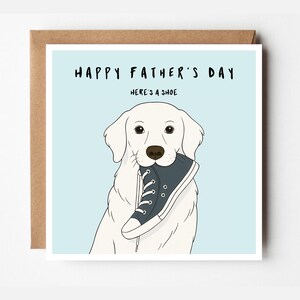 Vaderdagkaart hond vader | Hier is een schoen | Gratis envelop | ref #639