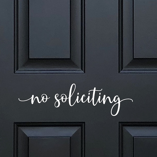 No Soliciting Decal,  No Soliciting Sticker, Front Door Decal, Front Door Vinyl, Vinyl No Soliciting, No Solicitors Sticker