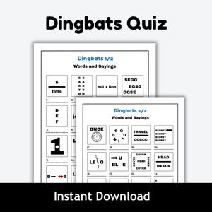 Könnte beinhalten: Zwei weiße Seiten mit dem Titel "Dingbats Quiz" mit Worträtseln. Die obere Seite ist mit "Dingbats 1/2" und die untere Seite mit "Dingbats 2/2" beschriftet. Der Text "Sofort-Download" befindet sich am unteren Rand des Bildes.