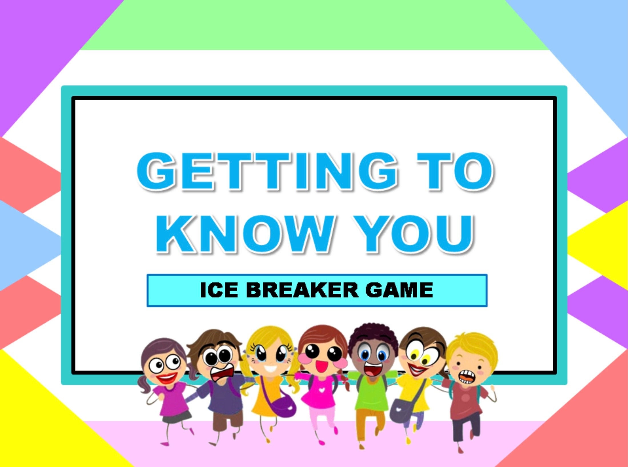 THE GETTING TO KNOW YOU GAME: Back to School Conversation Starter