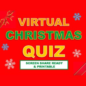 Peut inclure: Un fond rouge avec un texte superposé jaune, vert et orange qui lit "VIRTUAL CHRISTMAS QUIZ" avec une petite boîte de texte blanche qui lit "SCREEN SHARE READY & PRINTABLE". Il y a des flocons de neige blancs sur le fond.
