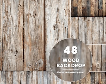 48 Rustic Wood Photography Backgrounds: High-Resolution Textures (Digital Download)
