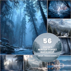 May include: A collage of snowy winter forest backdrops. The images feature snow-covered trees, mountains, and serene landscapes. The text in the center reads "56 Snowy Winter Forest Backdrop 300 DPI - Premium Quality."