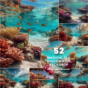 Pode incluir: Uma coleção de cenas subaquáticas com vibrantes recifes de coral, peixes e água turquesa clara. As imagens são criadas digitalmente e incluem o texto "52 MAGICAL SEA UNDERWATER BACKDROP" e "300DPI - PREMIUM QUALITY".