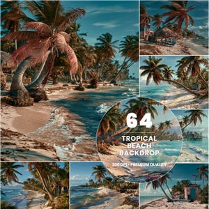 Può includere: Una collezione digitale di 64 sfondi di spiagge tropicali con palme, coste sabbiose e onde oceaniche turchesi. Il testo 64 TROPICAL BEACH BACKDROP 300 DPI - PREMIUM QUALITY è visualizzato in bianco su una sovrapposizione circolare sulle immagini.