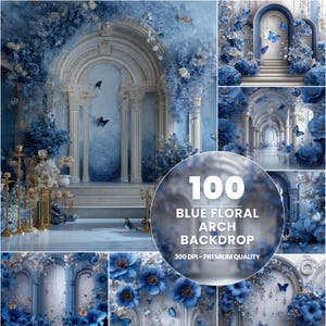 May include: A digital backdrop featuring a blue and white archway with floral decorations and butterflies. The text "100 Blue Floral Arch Backdrop 300 DPI - Premium Quality" is displayed in the center of the image.