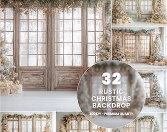 May include: A composite image showcasing a rustic Christmas backdrop. The backdrop features weathered wooden doors with multiple window panes, adorned with festive garlands, Christmas trees, and wrapped gifts. The text reads "32 RUSTIC CHRISTMAS BACKDROP 300 DPI - PREMIUM QUALITY."