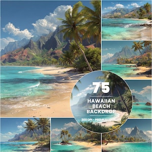 Peut inclure: Un collage de scènes de plage tropicales avec de l'eau turquoise, des plages de sable et des palmiers verts. Des chaînes de montagnes sont visibles en arrière-plan sous un ciel bleu. Un graphique circulaire indique "75 HAWAIIAN BEACH BACKDROP 300 DPI - PREMIUM QUALITY."