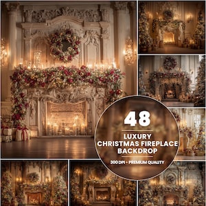 May include: A collection of images showcasing luxury Christmas fireplace backdrops. The central image displays a decorated fireplace with a floral garland, candles, and a wreath. The image text reads "48 Luxury Christmas Fireplace Backdrop 300 DPI - Premium Quality."