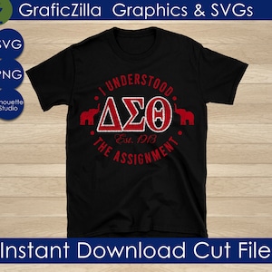 Delta Sigma Theta SVG,  I Understood The Assignment, Red and White  svg, DST, AEO,  Founder's Day, Instant Download File Silhouette Cricut