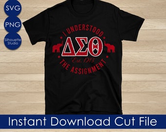 Delta Sigma Theta SVG,  I Understood The Assignment, Red and White  svg, DST, AEO,  Founder&#39;s Day, Instant Download File Silhouette Cricut