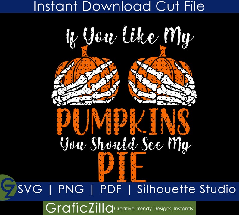 If You Like My Pumpkins You Should See My Pie Halloween Tik | Etsy