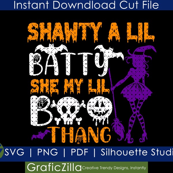 Shawty A Lil Batty, Boo Thang, Halloween, Tik Tok, SVG PNG Téléchargement instantané Fichier Coupé Silhouette Cricut Sublimation, Shorty A Little Batty