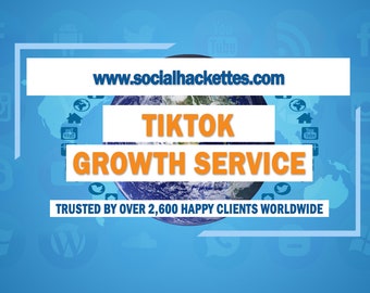 Tiktok Growth Service