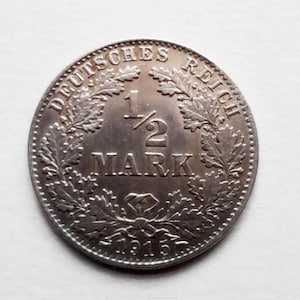 1915 German Empire 1/2 Mark Silver Coin – WWI Era