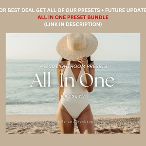 May include: A woman wearing a white swimsuit and a wide-brimmed straw hat stands on a beach. The text "All In One" is written in large white letters with the words "+4200 Lightroom Presets" and "Presets" written in smaller white letters. The text "Mobile and Desktop" is written in smaller white letters at the bottom of the image.