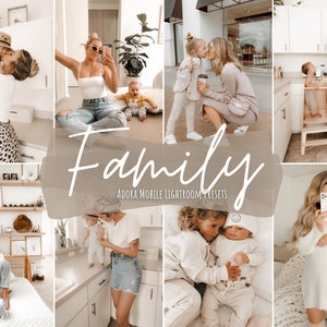 May include: A collage of photos featuring families in various settings. The photos are edited with a warm, light and airy filter. The text "Family" is written in a cursive font over the photos. The text "Adora Mobile Lightroom Presets" is written below the word "Family".