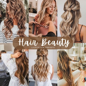 Puede incluir: Un collage de seis imágenes que muestran varios peinados, incluyendo cabello largo ondulado, estilos semirecogidos y procesos de peinado. El texto central dice Hair Beauty LIGHTROOM PRESETS en blanco sobre un fondo marrón.