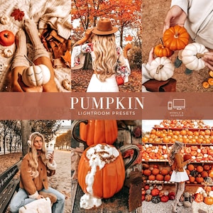 May include: A collection of digital photo editing filters titled PUMPKIN LIGHTROOM PRESETS, featuring various autumn-themed scenes including pumpkins, fall foliage, cozy knit clothing, warm-toned outdoor settings, and mugs with whipped cream.