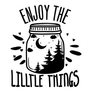 enjoy the little things camp lover camping wilderness vinyl decal | camping lover | outdoors lover | vinyl decal | weatherproof