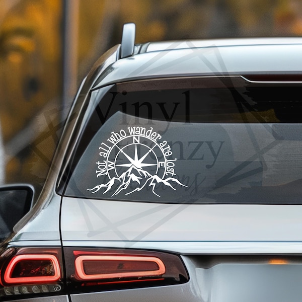 Not all who wander are lost outdoor vinyl car decal | vehicle sticker | water bottle decal | laptop sticker | weather proof BESTSELLER
