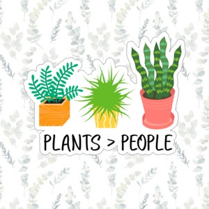 CLEARANCE plants &gt; people sticker | plants are better than people sticker | water bottle stickers | boho | VSCO | laptop stickers